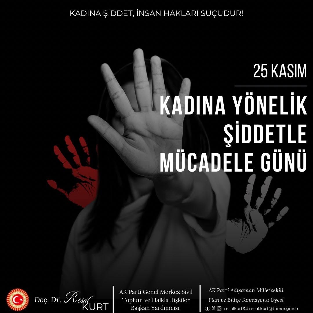 Bugün, 25 Kasım Dünya Kadına Yönelik Şiddete Karşı Uluslararası Mücadele Günü