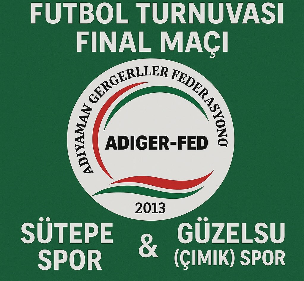 MEKHAN CAFE & ELLY GRUP 2025 ADIGER-FED FUTBOL TURNUVASI FİNALİ İÇİN HEYECAN DOLU