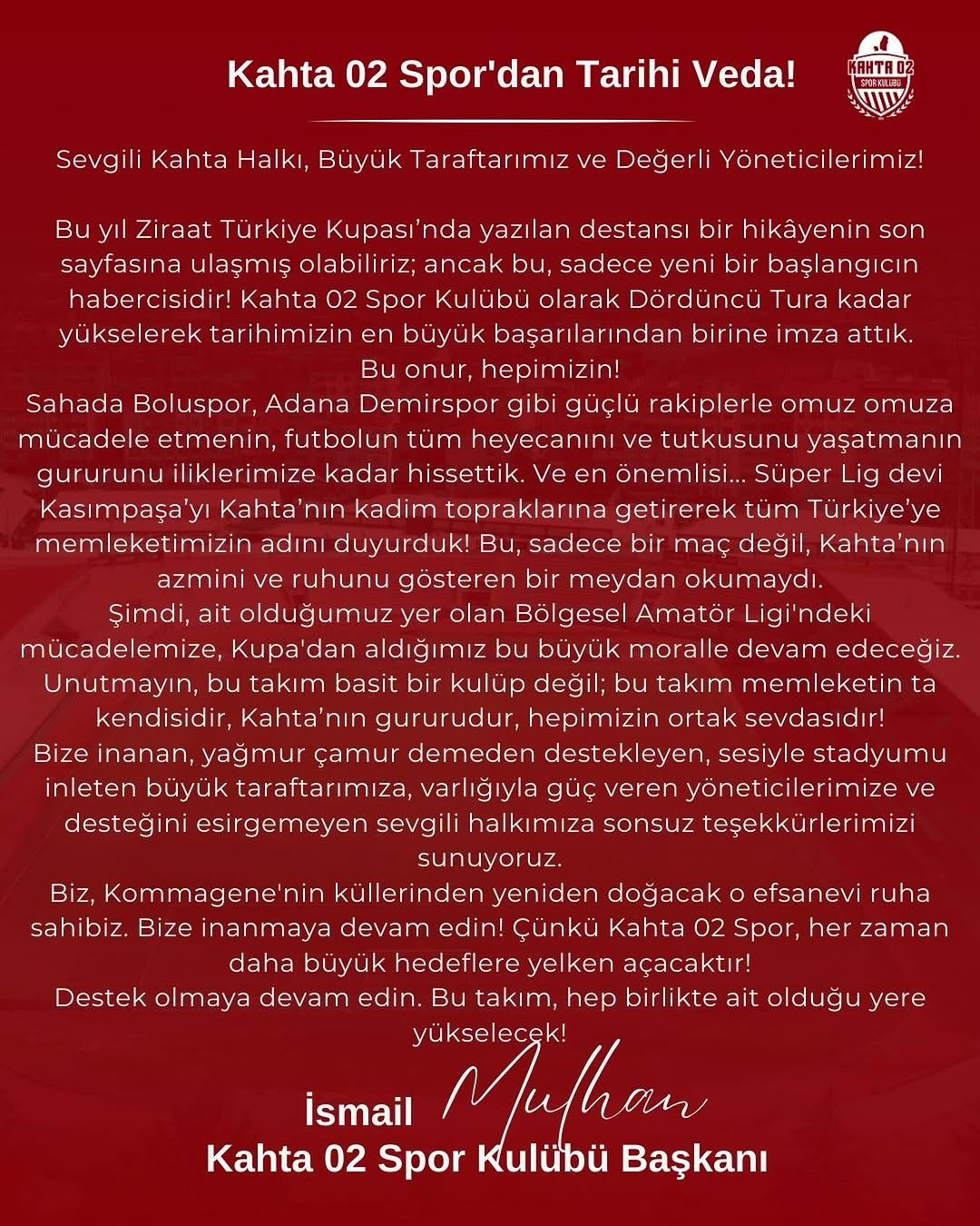 Kahta02 Spor Kulübü Başkanı İsmail Mulhan'dan Önemli Açıklama