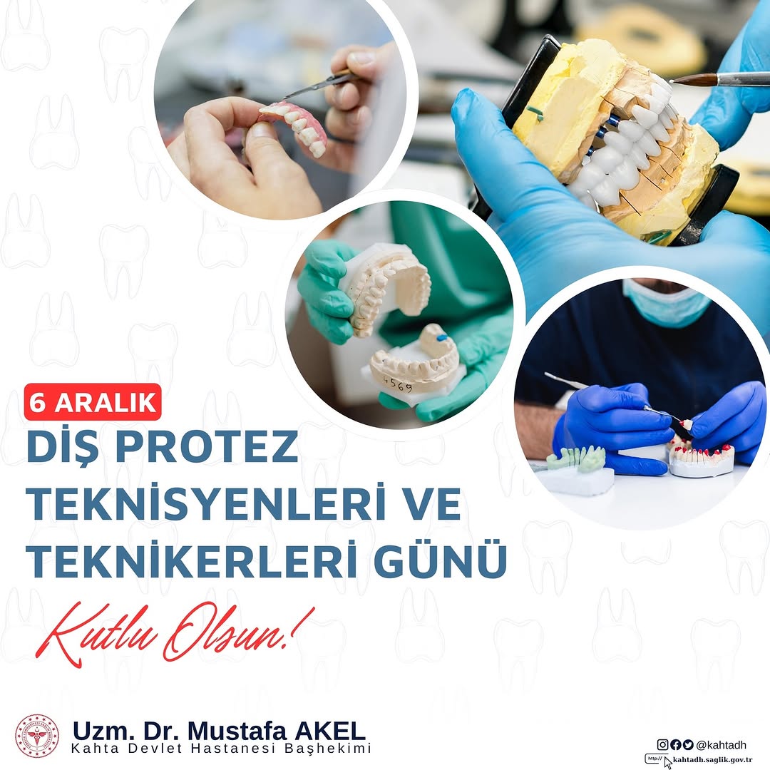 6 Aralık Diş Protez Teknisyenleri ve Teknikerleri Günü Kutlu Olsun!