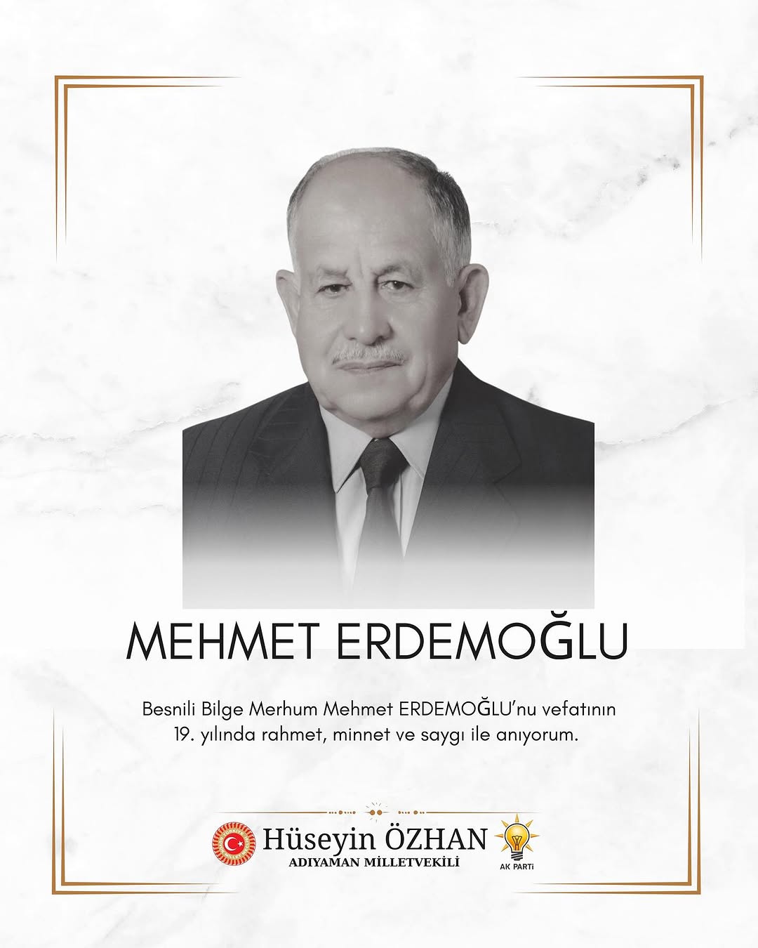 Besnili Bilge Merhum Mehmet Erdemoğlu'nu Vefatının 19. Yıl Dönümünde Rahmetle Anıyorum