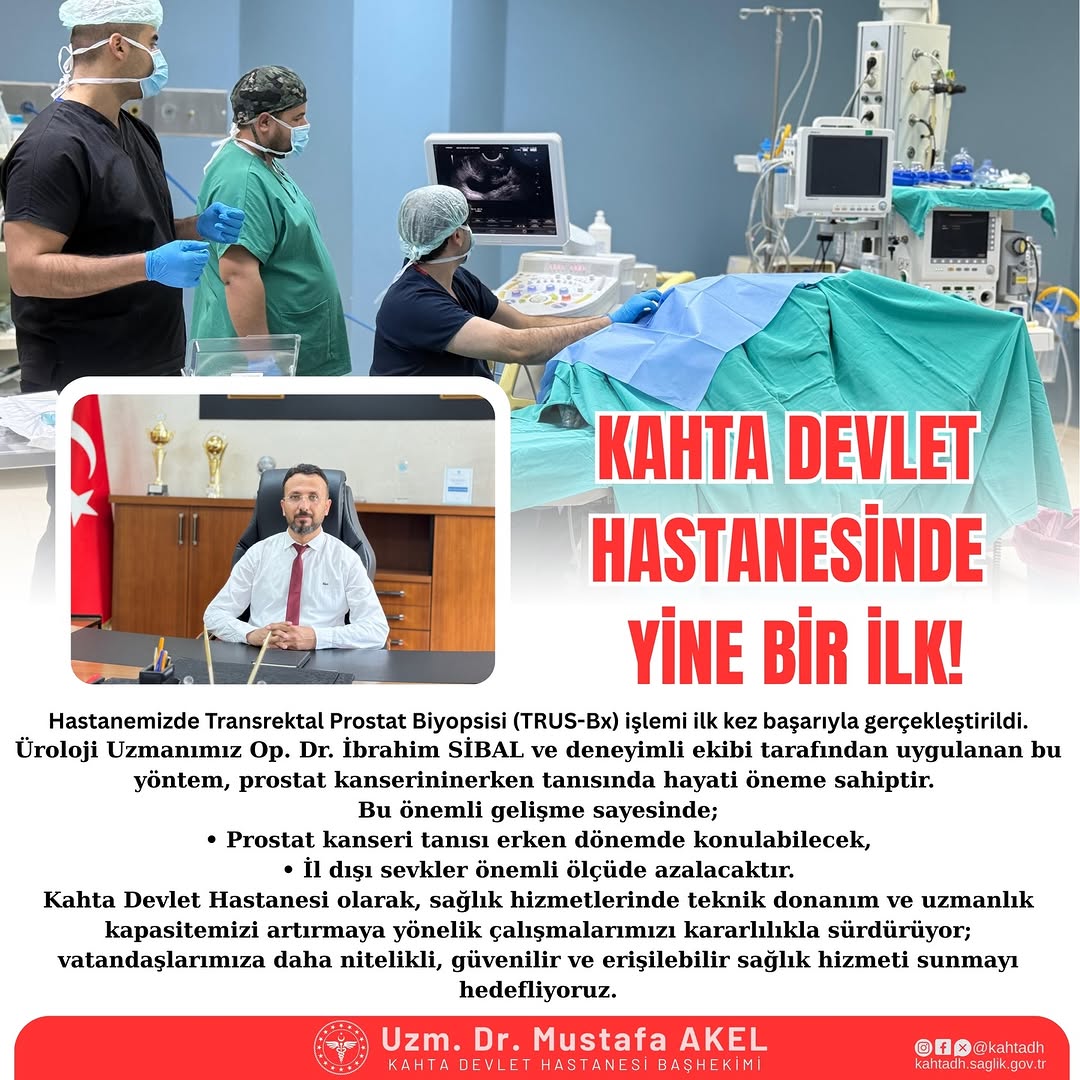 Kahta Devlet Hastanesi'nde Transrektal Prostat Biyopsisi İlk Kez Uygulandı