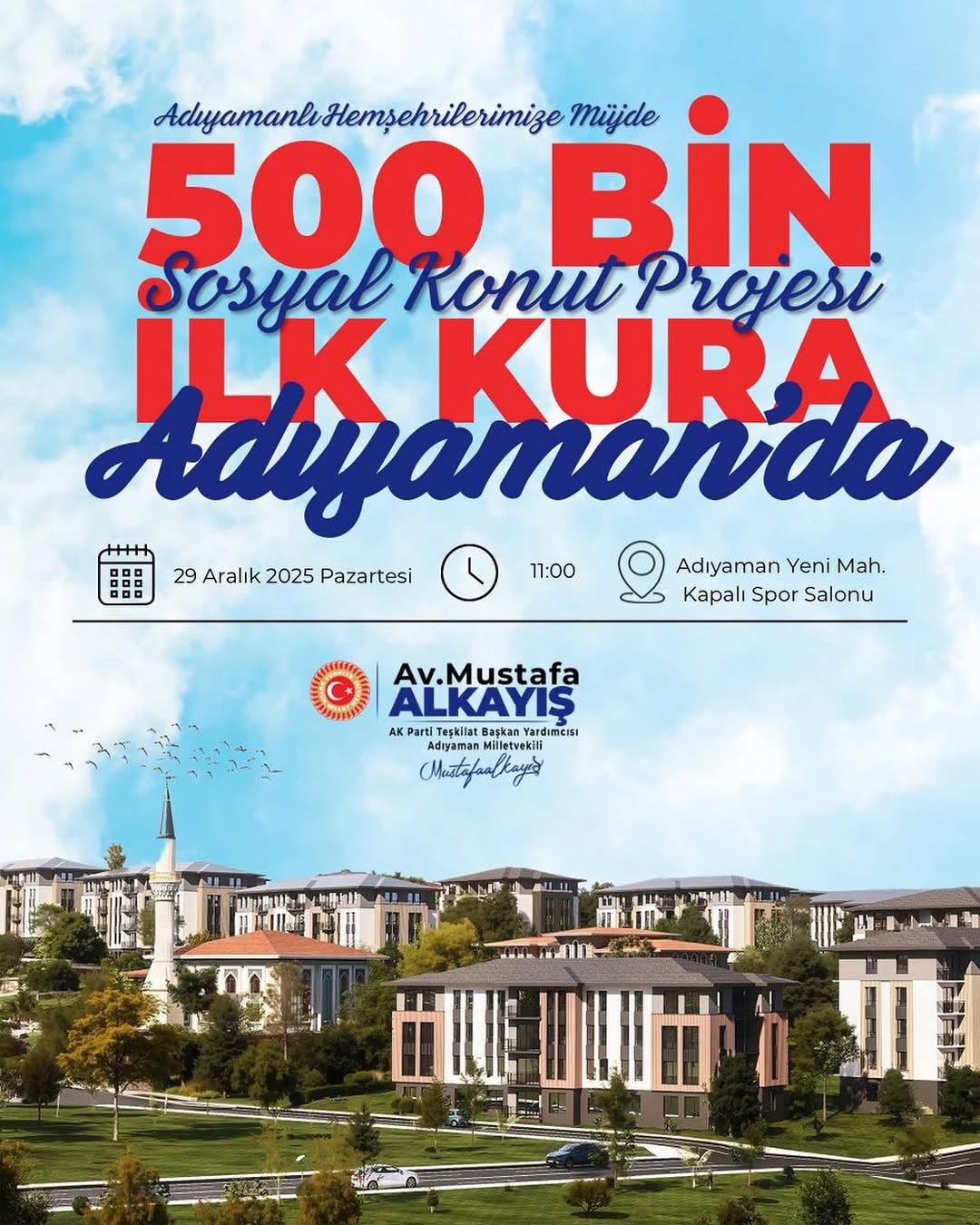 Adıyaman'ın 6.620 Konut Projesi İçin Kura Çekimi Yapılacak!