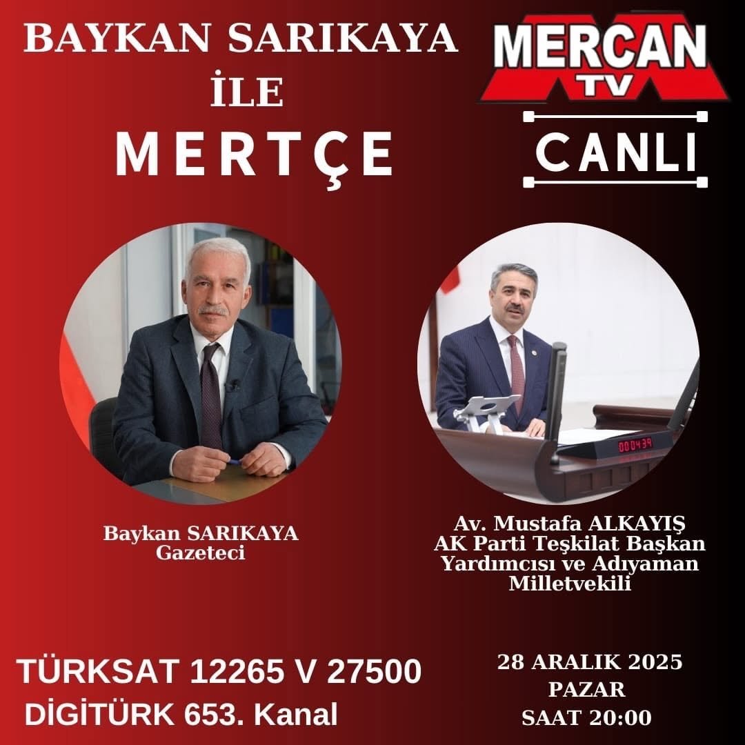 ???? Mercan TV | “Merçte” Programı Bu Akşam Adıyaman'ı Konuşuyor