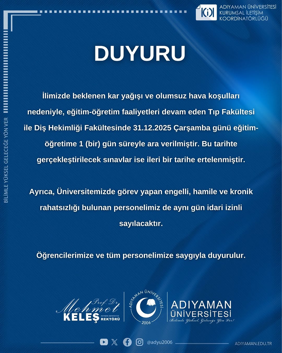 Adıyaman Üniversitesi'nden Eğitim-Öğretime Kar Tatili Duyurusu