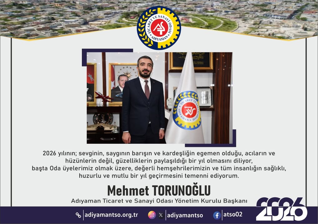 2026 Yılında Sevgi, Saygı ve Barışın Egemen Olduğu Bir Yıl Diliyoruz