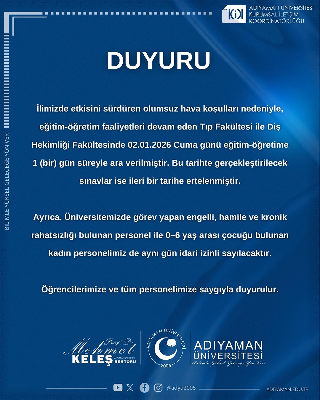 Adıyaman Üniversitesi'nden Eğitim ve Çalışanlara İlişkin Önemli Duyuru