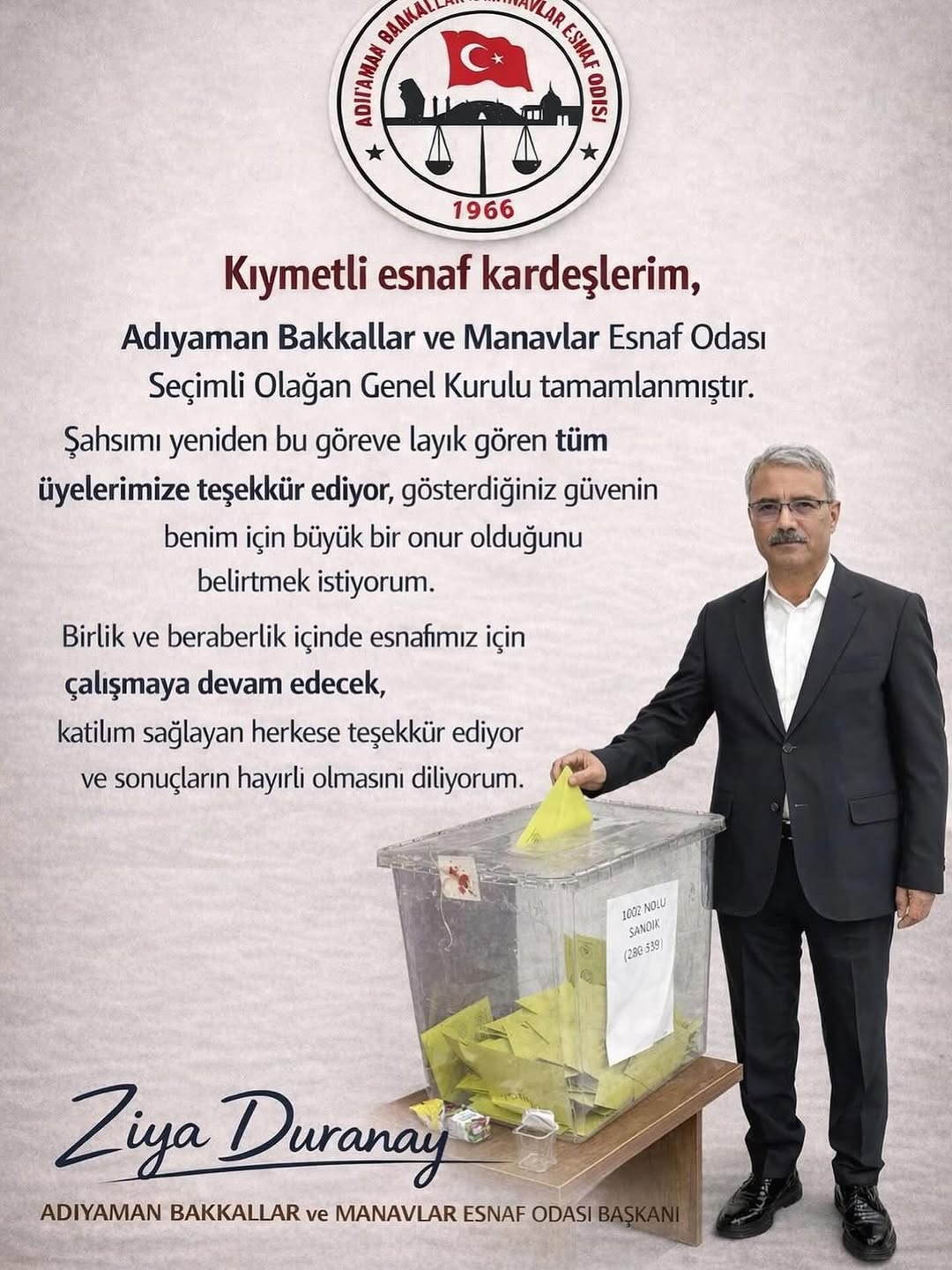 Ziya Duranay Yeniden Adıyaman Bakkallar ve Manavlar Esnaf Odası Başkanlığına Seçildi