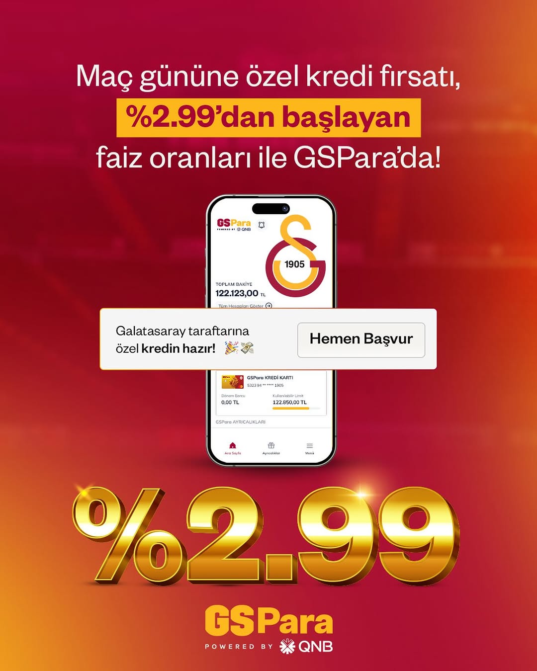 GSPara'dan Maç Gününe Özel %2.99 Faiz Oranlı Kredi Fırsatı!