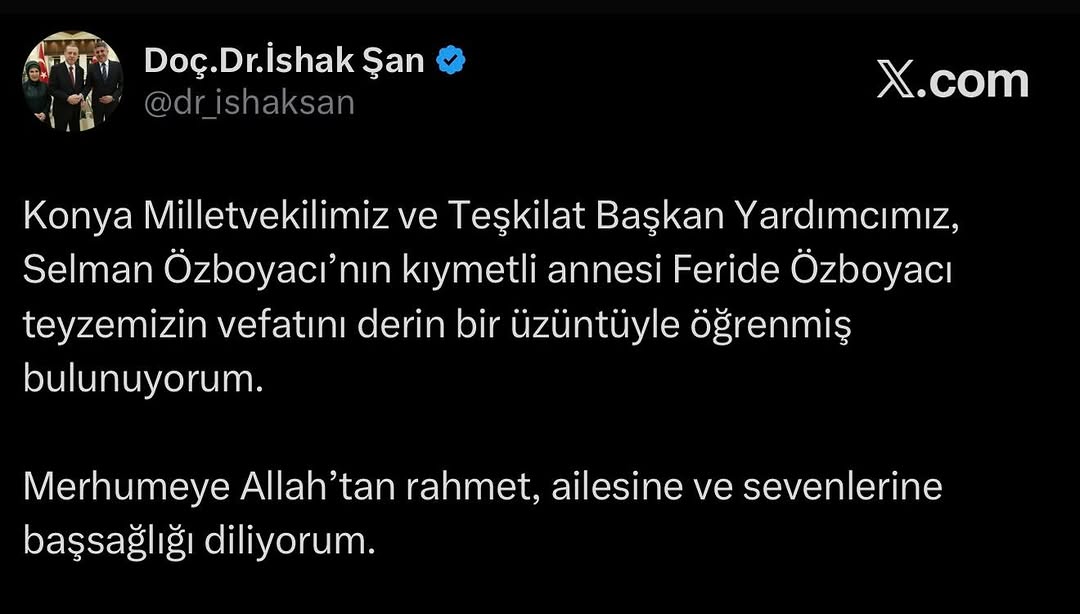 Selman Özboyacı'nın Annesi Feride Özboyacı'nın Vefatı Hakkında Başsağlığı Mesajı