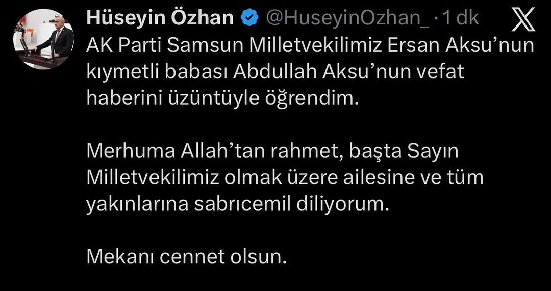AK Parti Samsun Milletvekili Ersan Aksu'nun Babası Abdullah Aksu'nun Vefatı