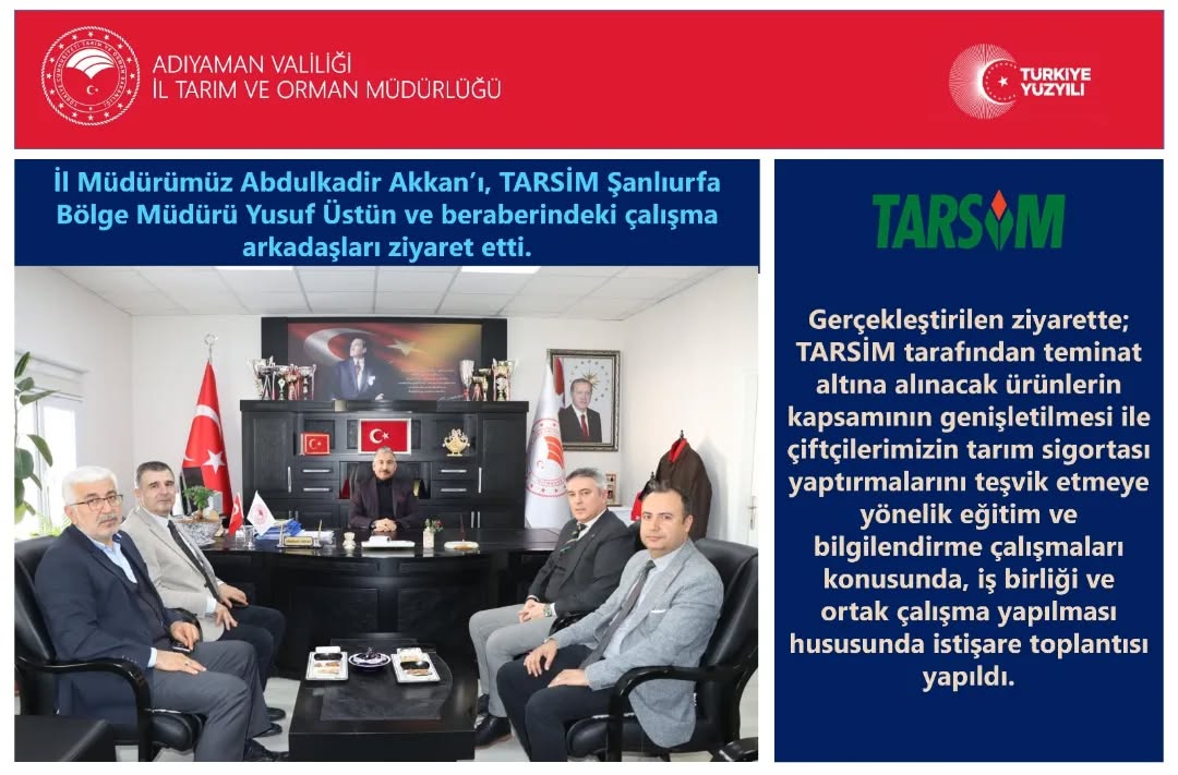 Adıyaman Tarım ve Orman İl Müdürlüğü'nden Önemli Ziyaret