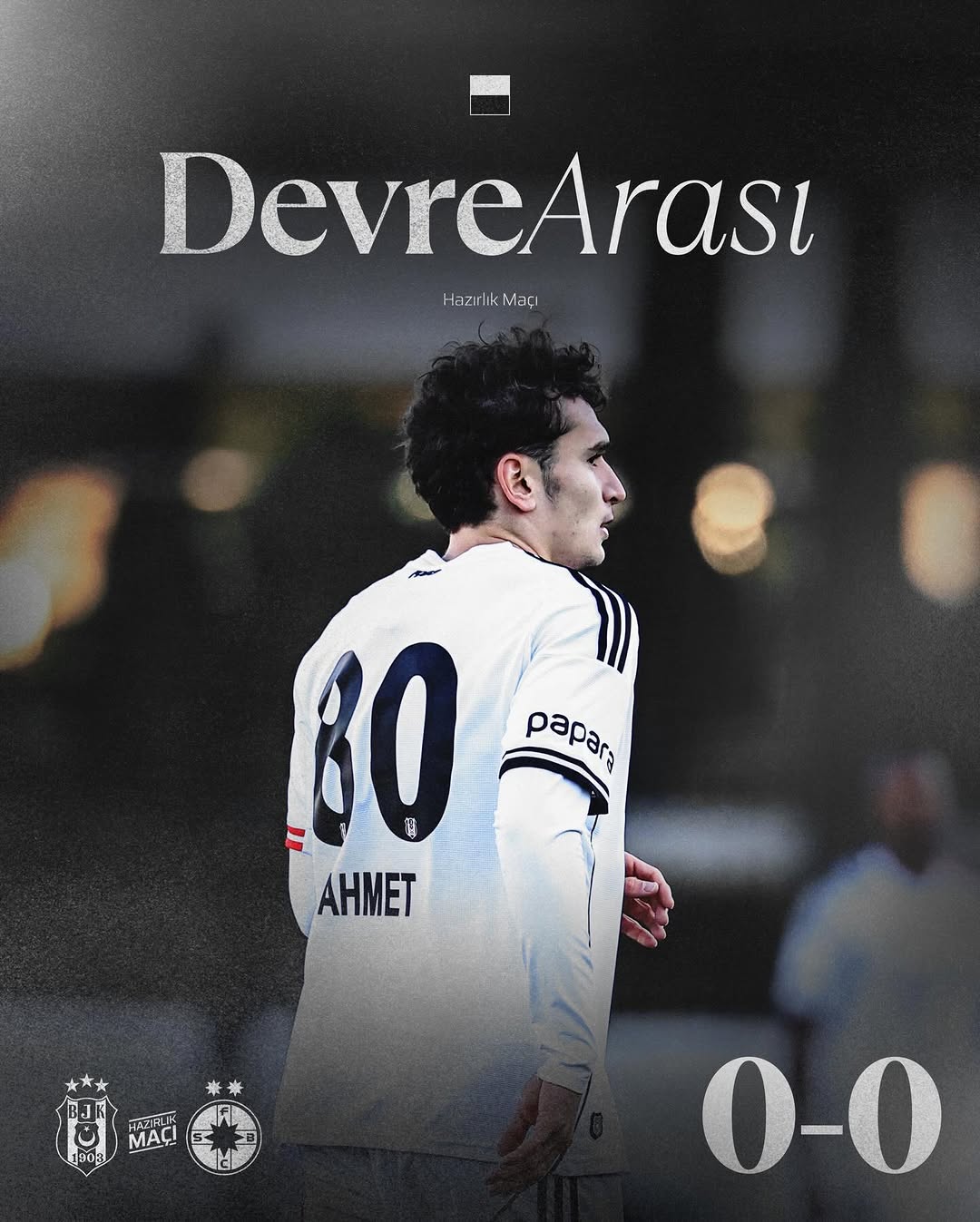 Beşiktaş - FCSB Hazırlık Maçı İlk Yarı Sonucu