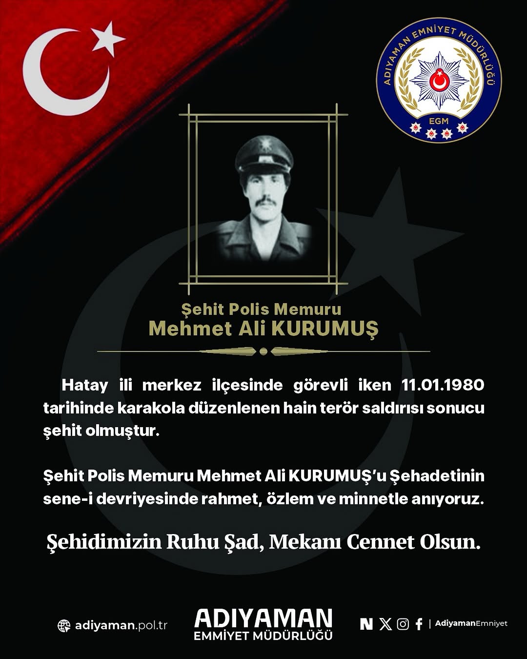 Şehit Polis Memuru Mehmet Ali KURUMUŞ'u Anma Mesajı