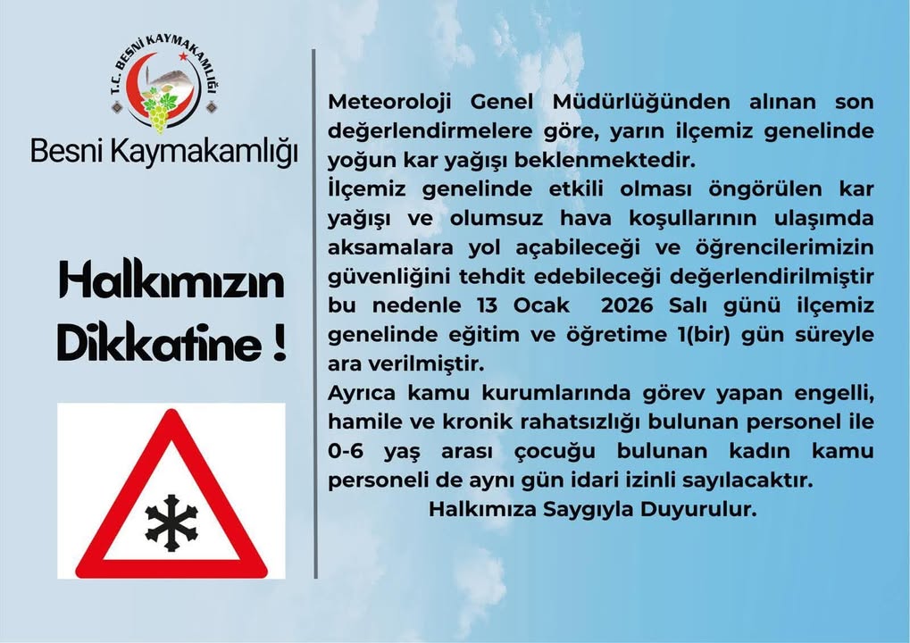 Besni Kaymakamlığı'ndan Kar Yağışı Duyurusu