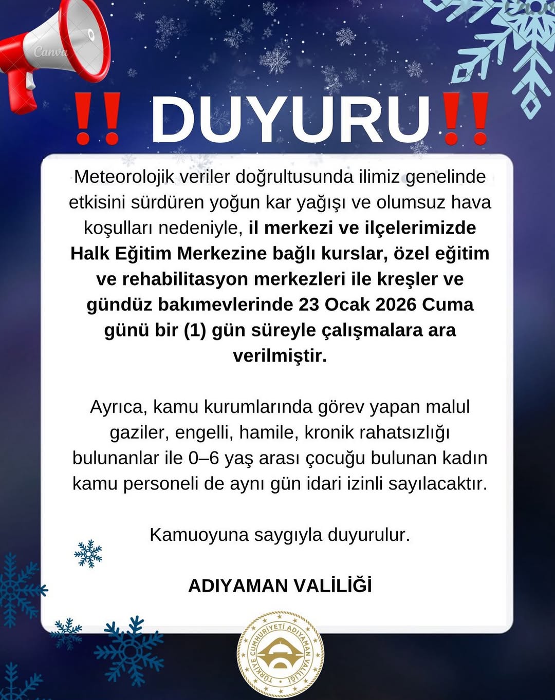 Kahta Kaymakamlığı'ndan Kar Yağışı Nedeniyle İptal Duyurusu