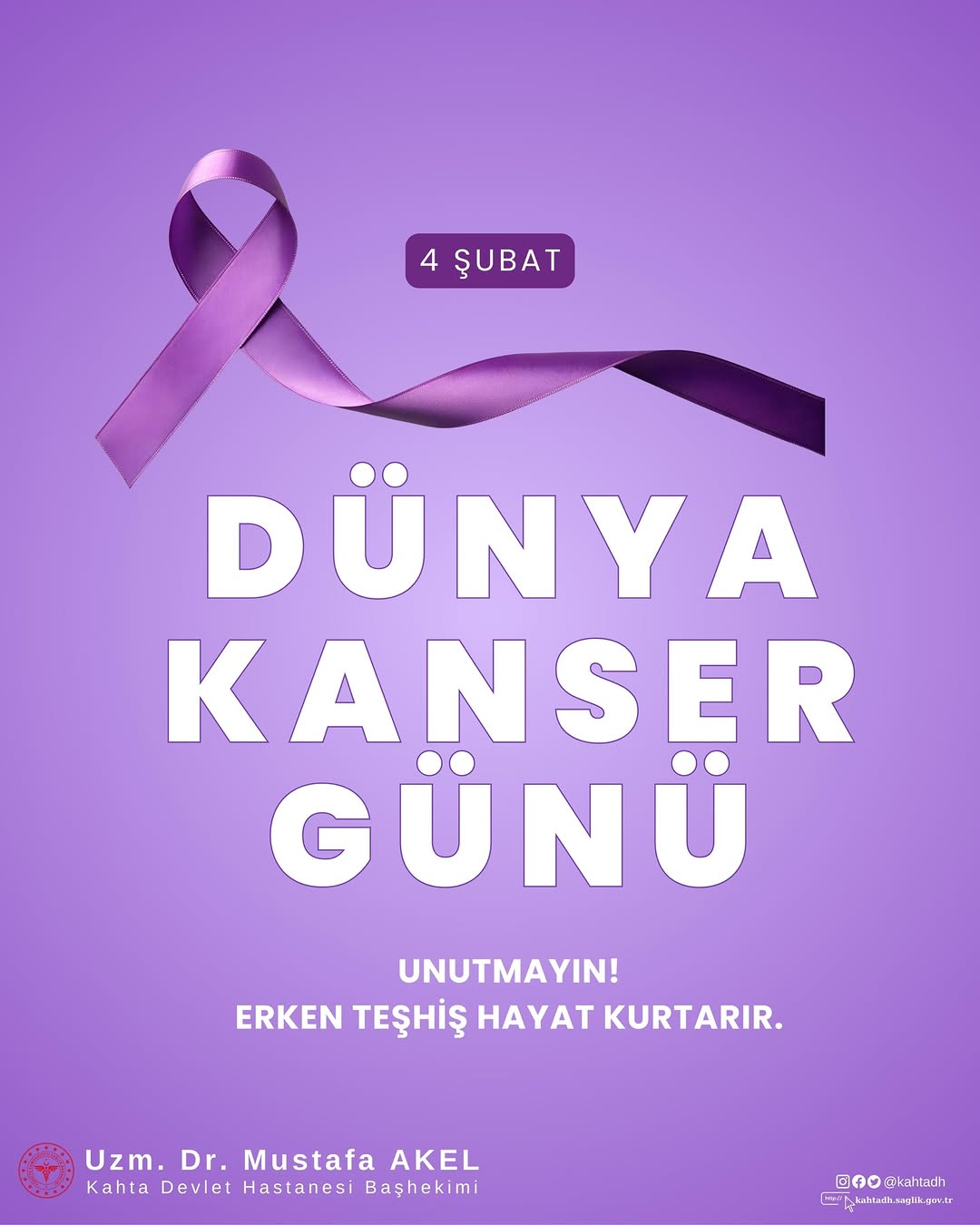 Erken Teşhis Hayat Kurtarır! 4 Şubat Dünya Kanser Günü
