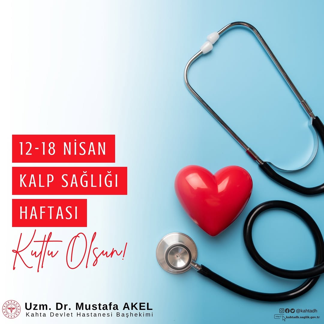 12-18 Nisan Dünya Kalp Sağlığı Haftası Kutlu Olsun!