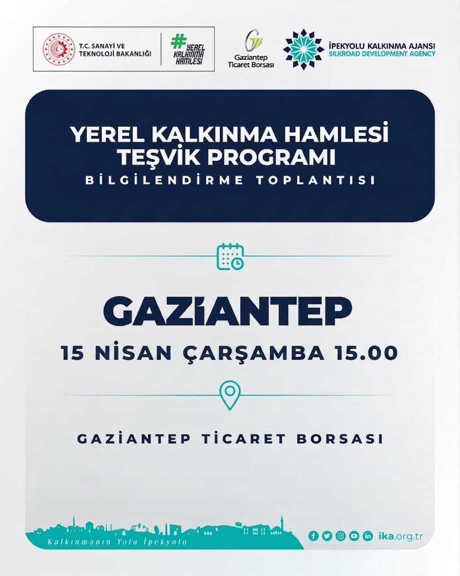 Gaziantep Ticaret Borsası ile İpekyolu Kalkınma Ajansı İş Birliğinde Yerel Kalkınma Hamlesi Teşvik Programı ve Yeni Teşvik Sistemi Bilgilendirme Toplantısı Düzenlenecek