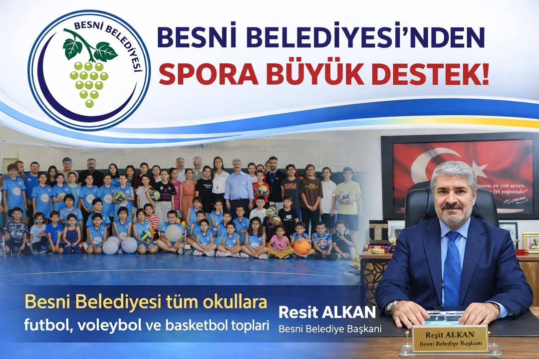 Besni Belediyesi'nden Eğitime ve Spora Büyük Destek
