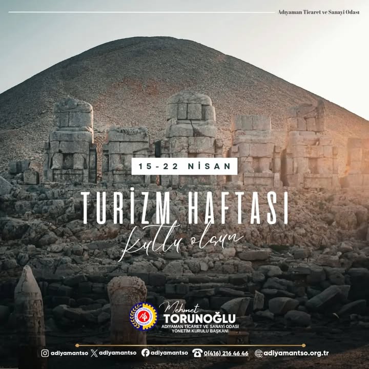 Adıyaman Ticaret ve Sanayi Odası Turizm Haftasını Kutluyor mu?