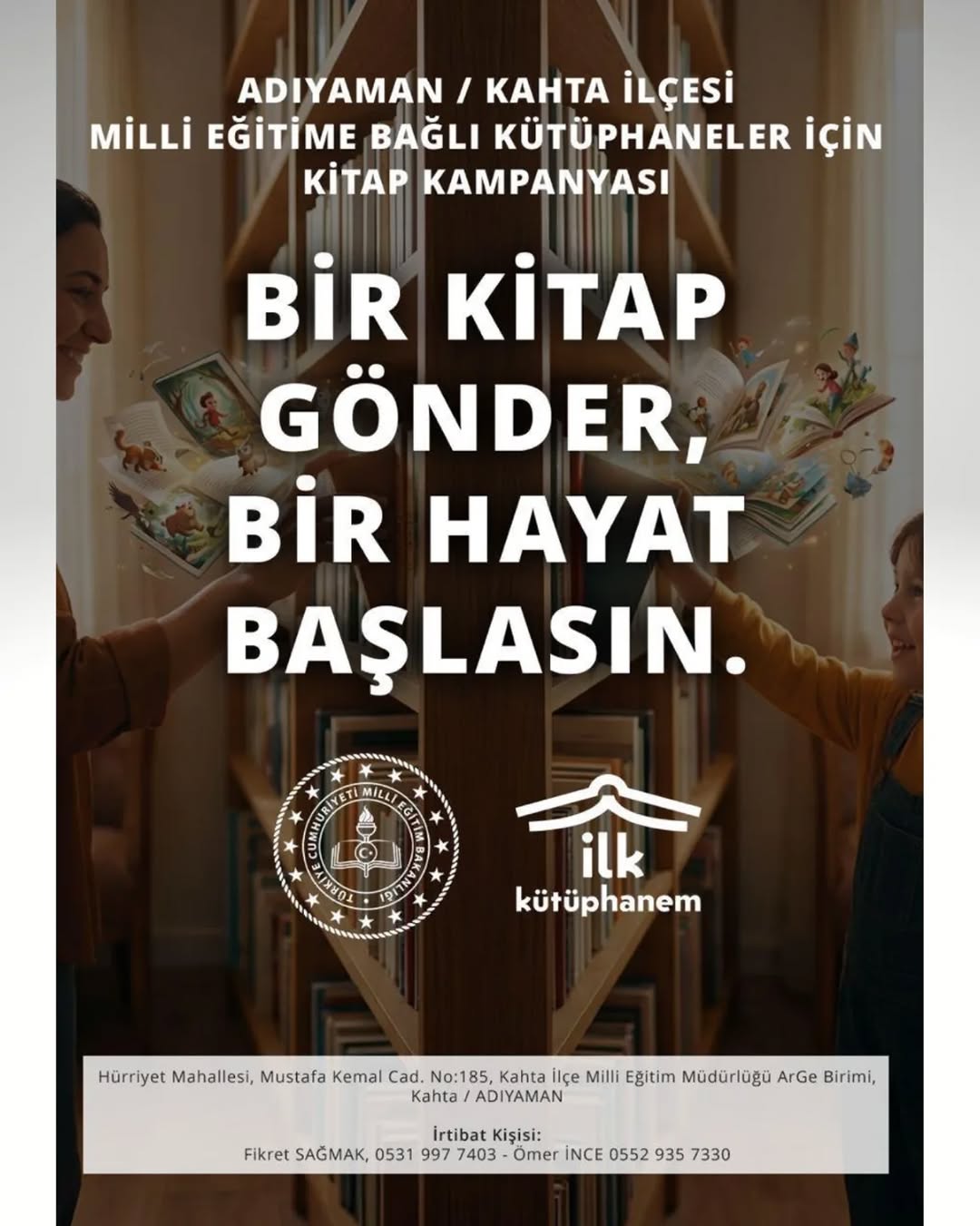 Kahta İlçe Millî Eğitim Müdürlüğü Kitap Kampanyası Başlattı