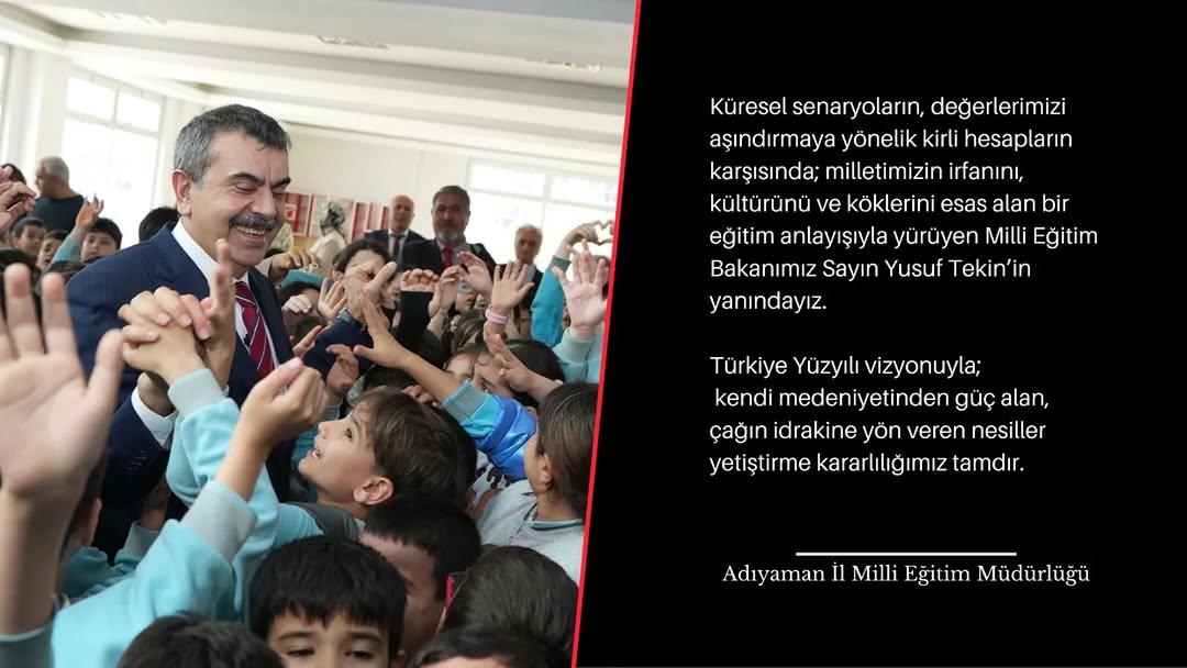 Milletimizin İrfanını ve Kültürünü Esas Alan Eğitim Anlayışıyla Yusuf Tekin Yanında