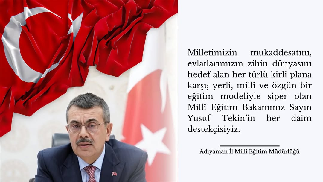 Milletimizin mukaddesatını koruyan Millî Eğitim Bakanı Yusuf Tekin'e Destek