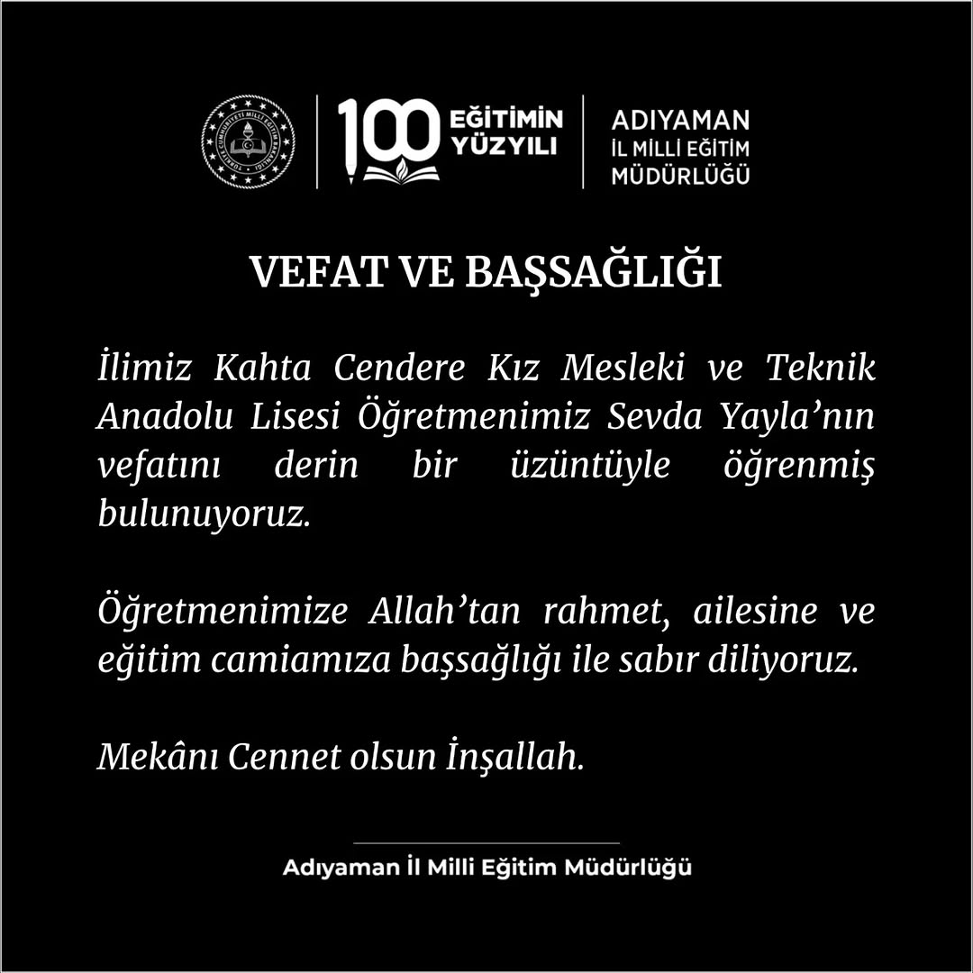Kahta Cendere Kız Mesleki ve Teknik Anadolu Lisesi'nden Vefat ve Başsağlığı Açıklaması