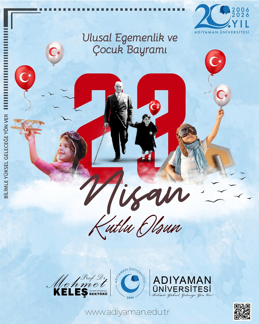 Adıyaman Üniversitesi 23 Nisan Mesajı: Çocuklarımız Geleceğimizin Teminatıdır