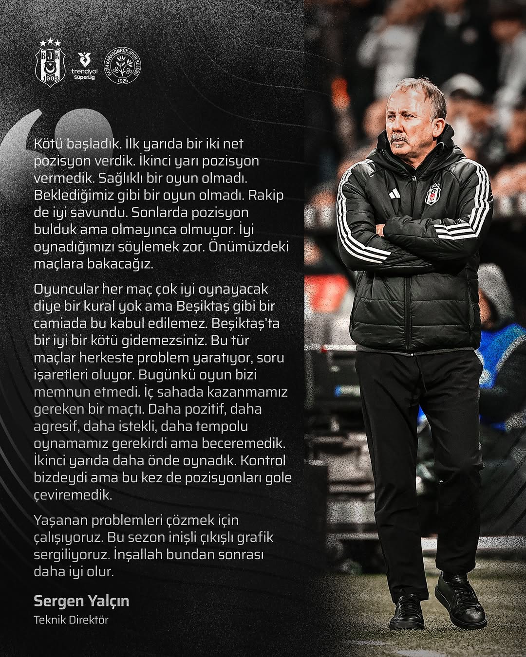 Sergen Yalçın'dan Maç Değerlendirmesi: 'İyi Oynamadık'