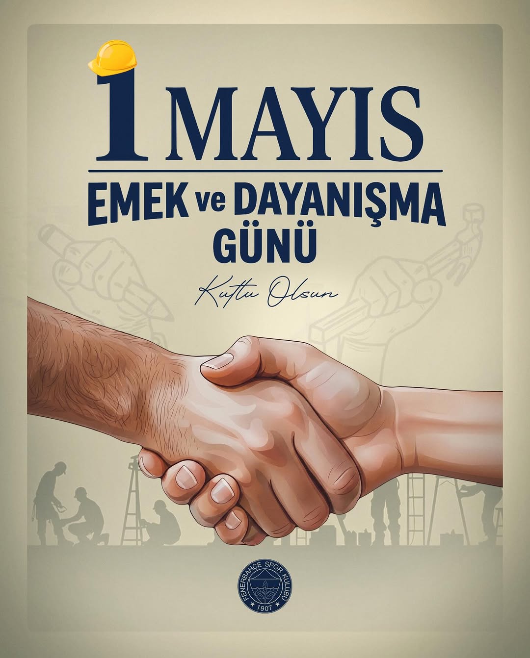 Fenerbahçe'den 1 Mayıs Emek ve Dayanışma Günü Kutlaması