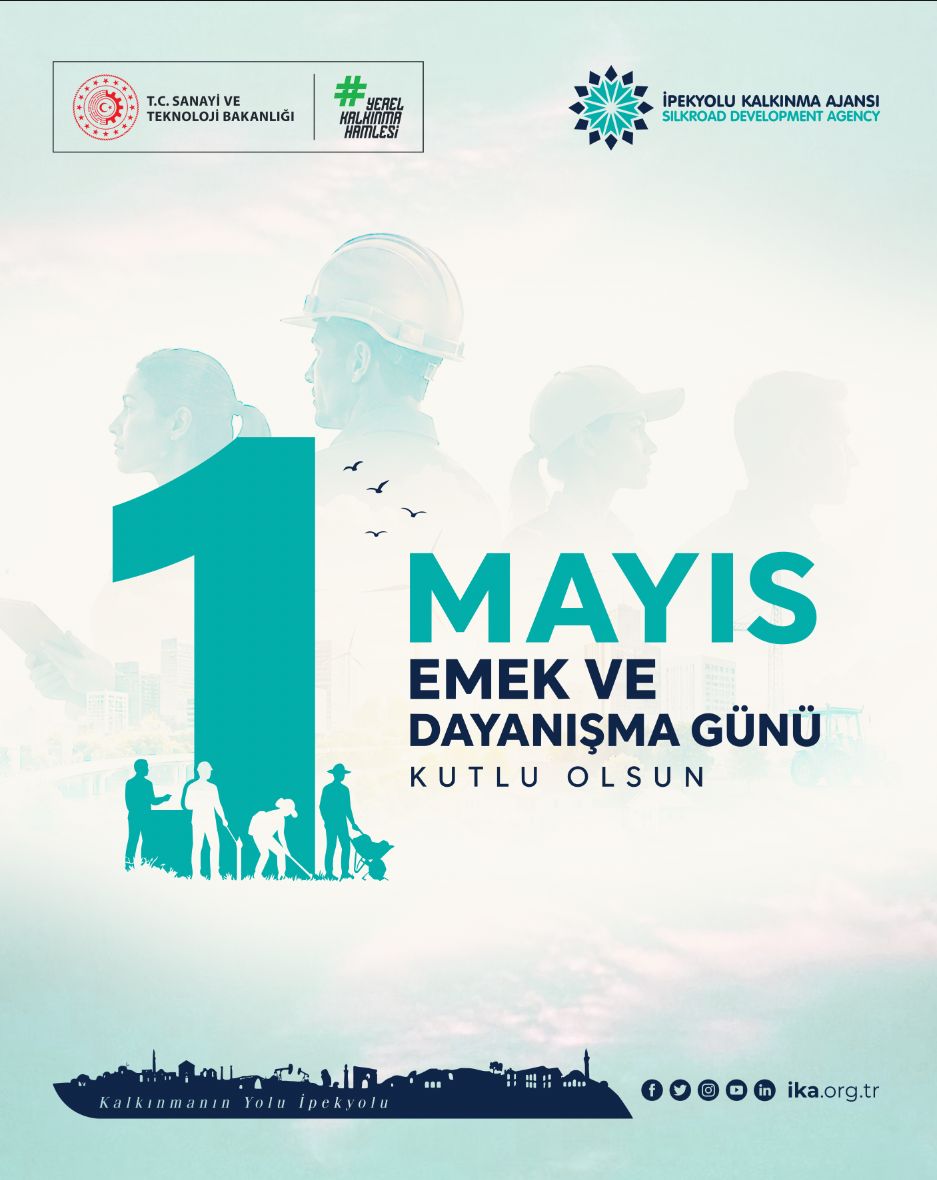 1 Mayıs Emek ve Dayanışma Günü Kutlu Olsun!