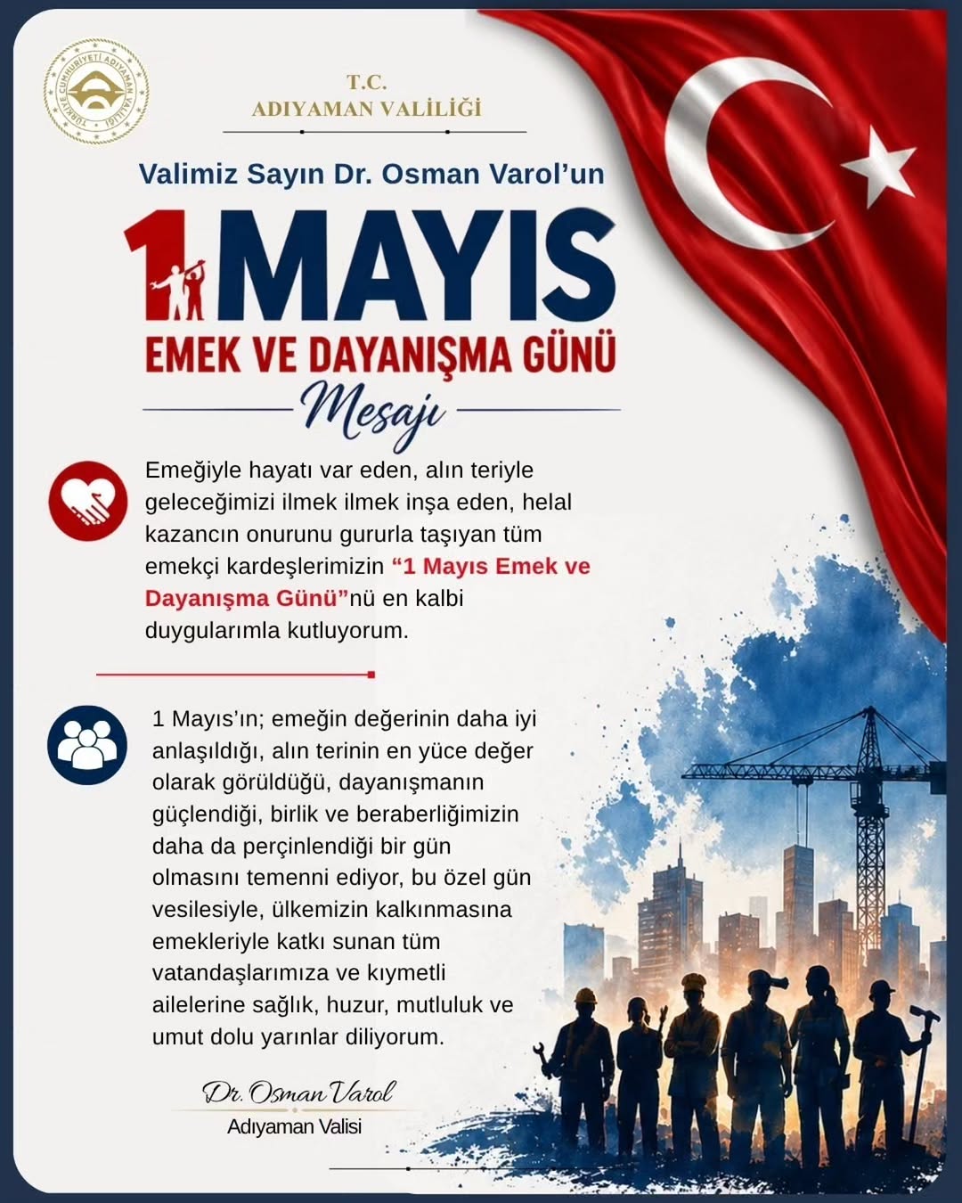 Valimiz Dr. Osman Varol'dan '1 Mayıs Emek ve Dayanışma Günü' Mesajı