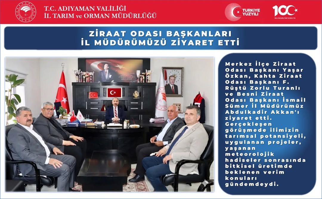 Adıyaman Tarım ve Orman İl Müdürlüğüne Ziraat Odası Başkanları Ziyaret Gerçekleşti