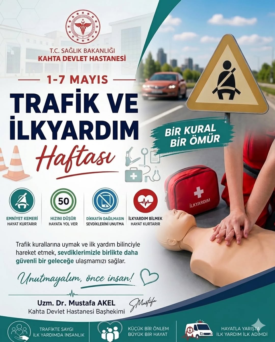 Trafikte Kurallara Uymak ve İlk Yardım Bilgilerine Sahip Olmak Hayat Kurtarır
