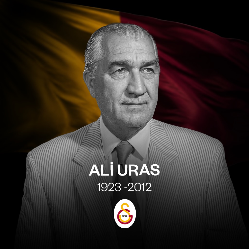Galatasaray'ın Eski Başkanı Ali Uras'ı Anma Mesajı