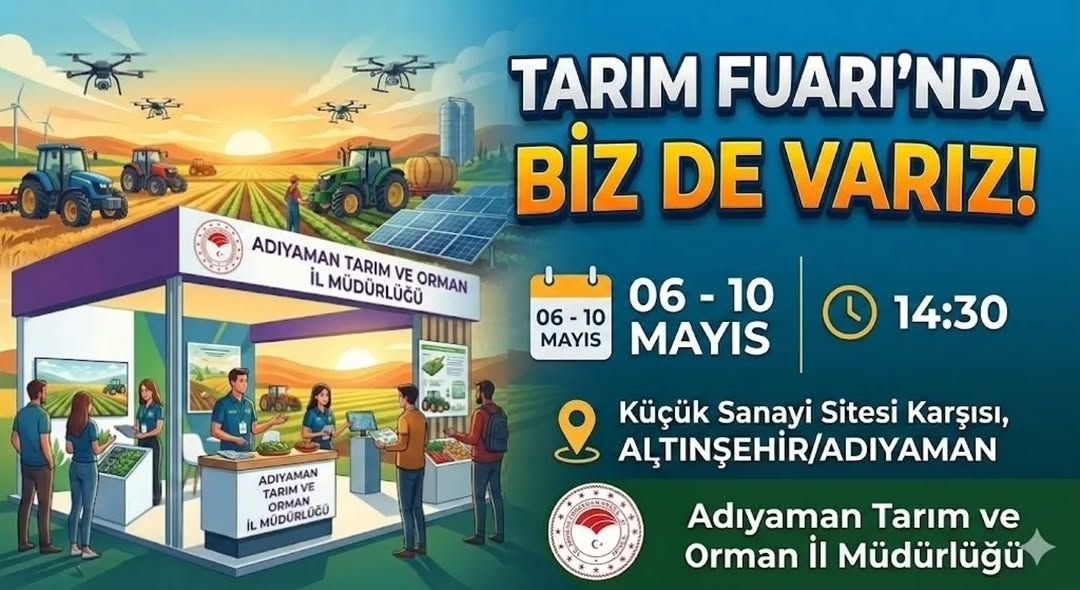 Adıyaman Tarım Fuarı’nda Biz de Varız!