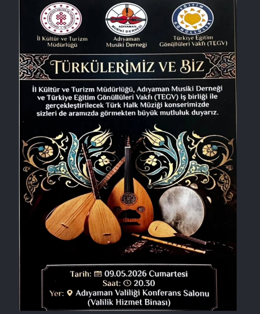 Adıyaman İl Kültür ve Turizm Müdürlüğü Tarafından Düzenlenecek Türk Halk Müziği Konseri