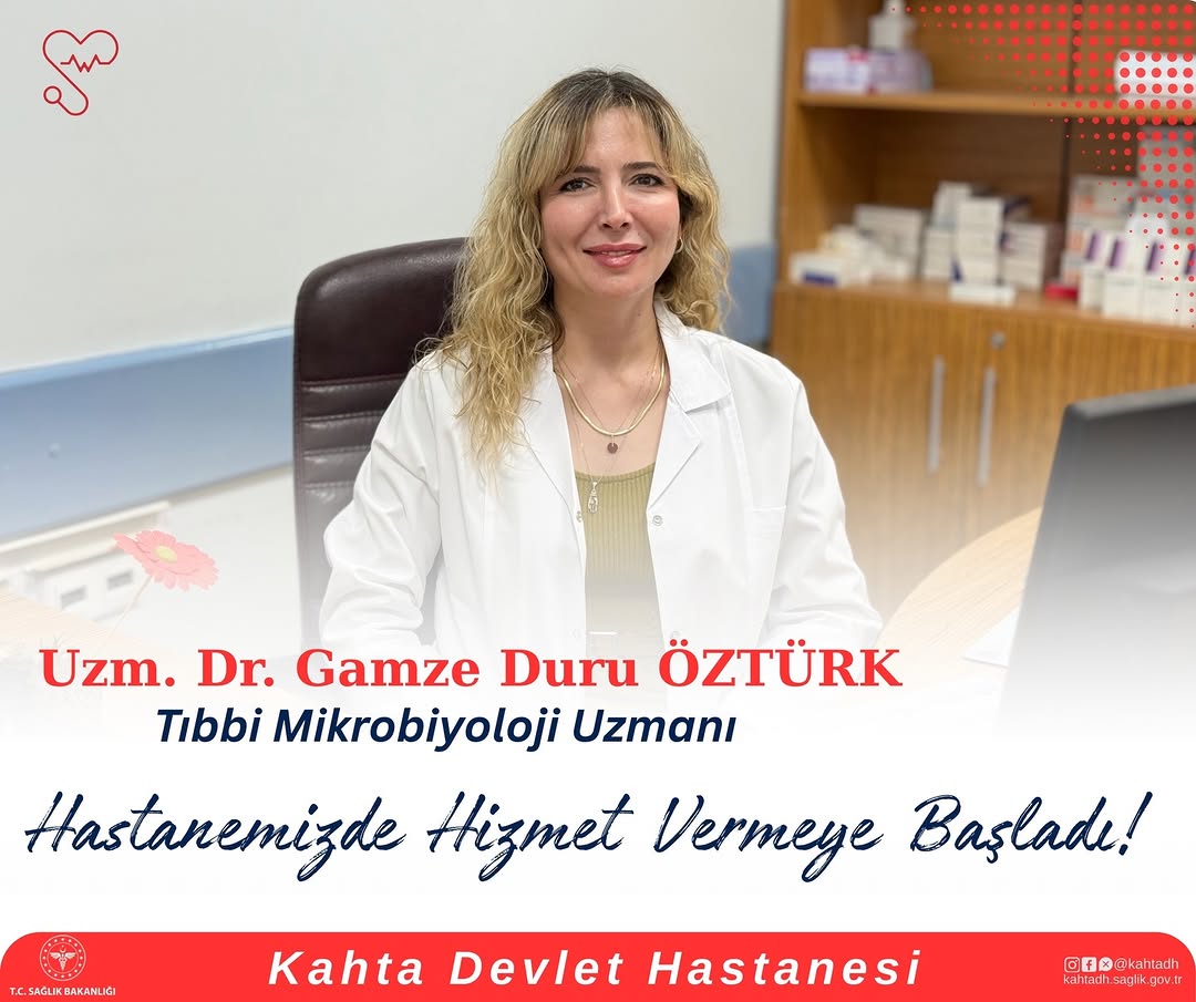 Kahta Devlet Hastanesi'nden Yeni Atanan Tıbbi Mikrobiyoloji Uzman Hekimimiz Görevine Başladı!