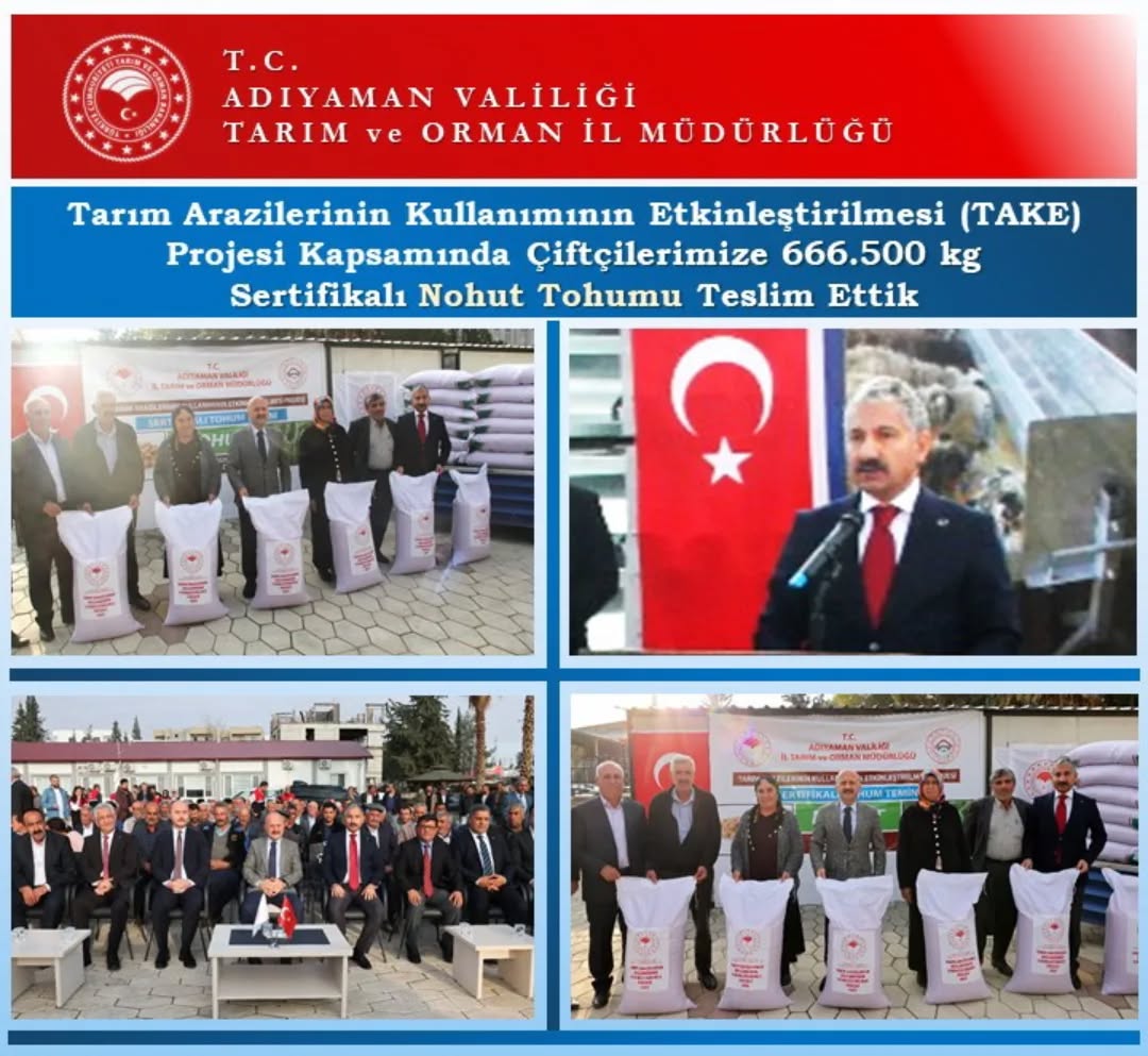 Bakanlığın TAKE Projesi Kapsamında Adıyaman Çiftçilerine Nohut Tohumu Teslimi