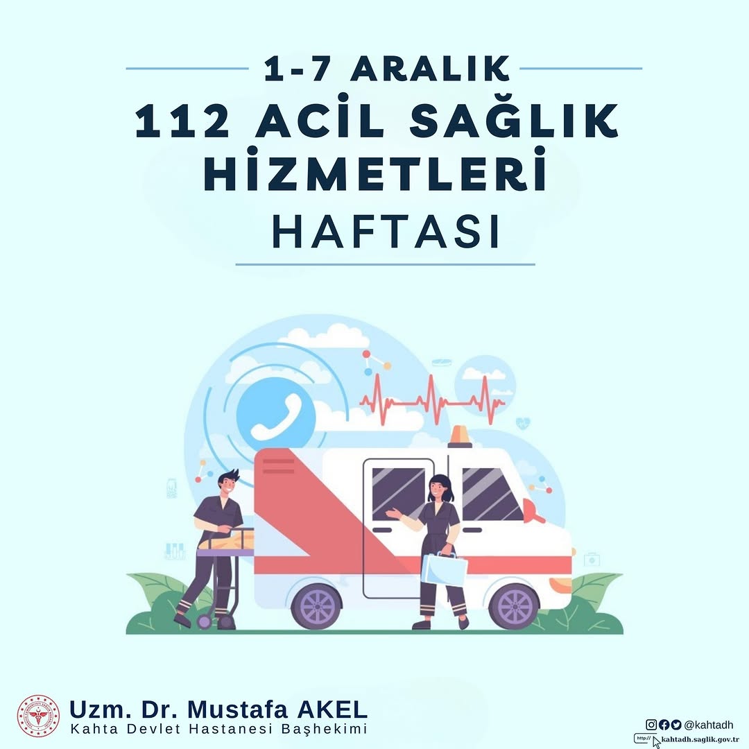 1-7 Aralık Acil Sağlık Hizmetleri Haftası Kutlu Olsun!
