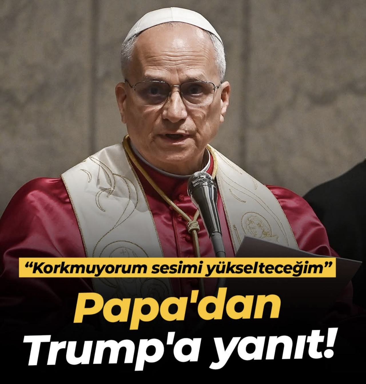 Papa 14. Leo'dan Trump'a Yanıt!