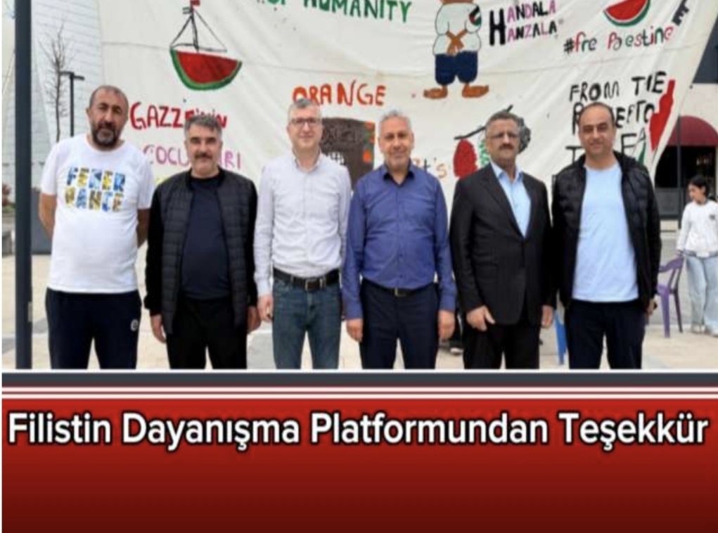FİLİSTİN DAYANIŞMA PLATFORMUNDAN ADIYAMAN HALKINA TEŞEKKÜR