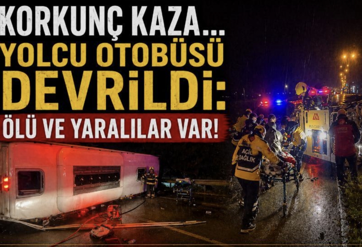 Yolcu otobüsünün devrilmesi sonucu 3 kişi hayatını kaybetti, 26 kişi yaralandı.